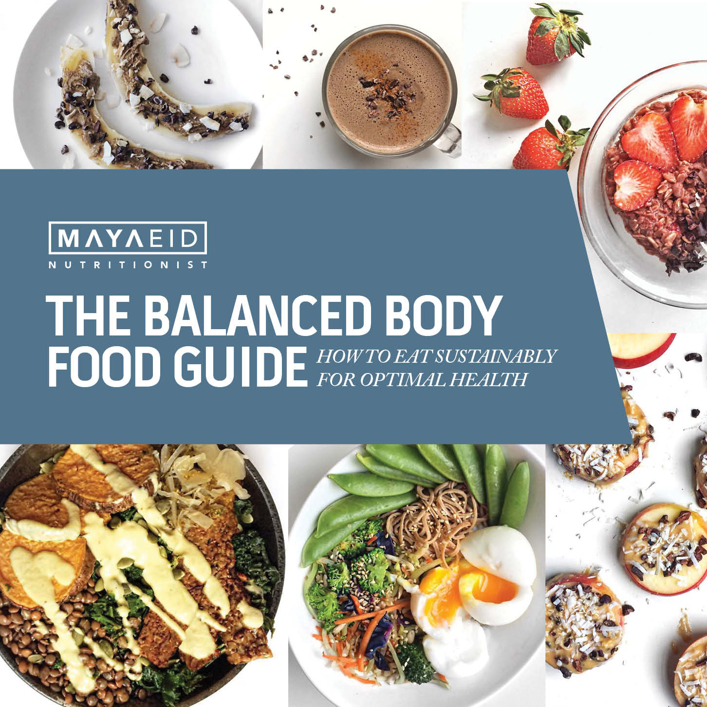 The Balanced Body Food Guide